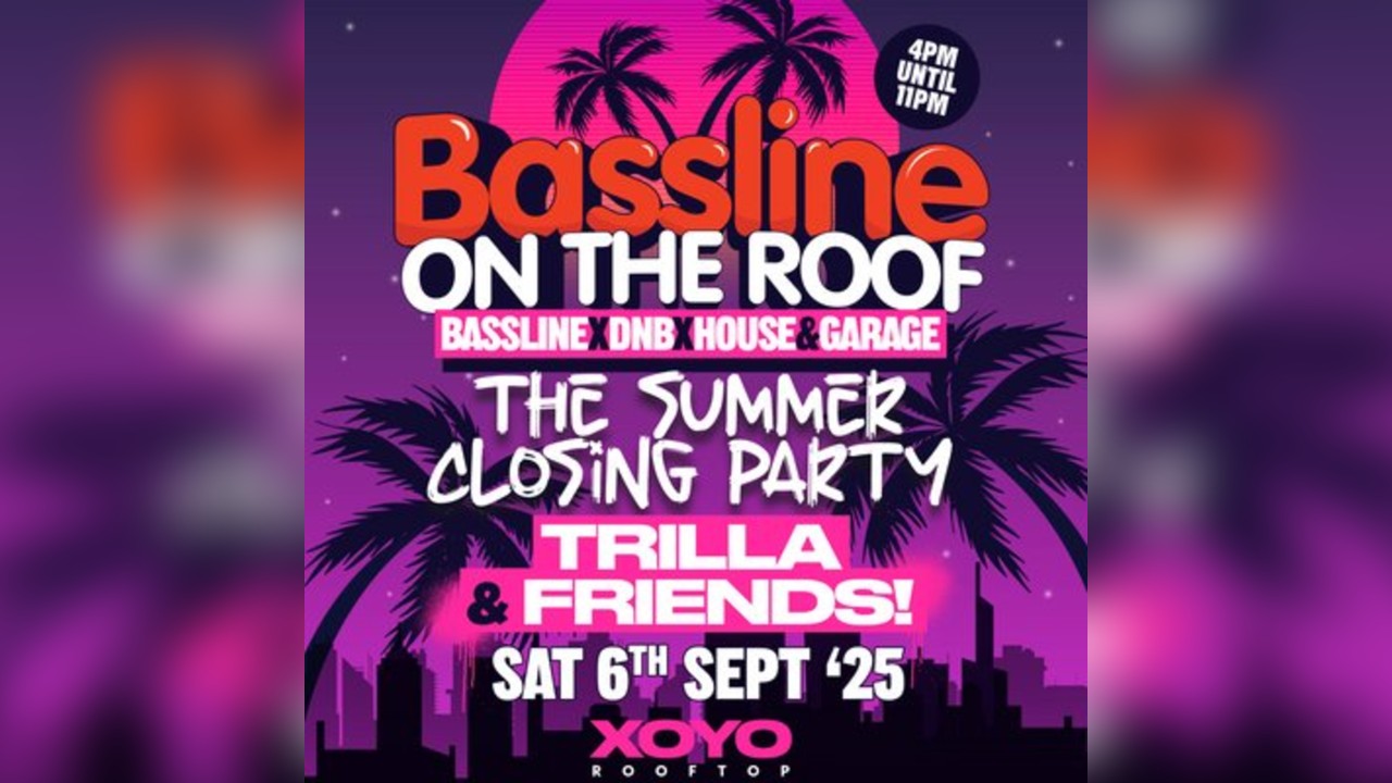 Bassline On The Roof