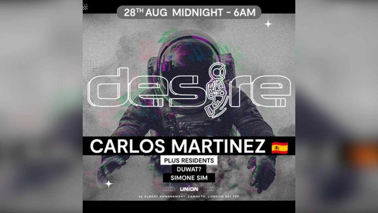 DESIRE - Weekly Thursday After Party - CARLOS MARTINEZ