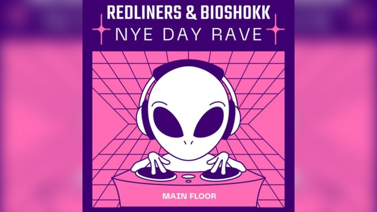 Redliners & Bioshokk : NYE DAY RAVE