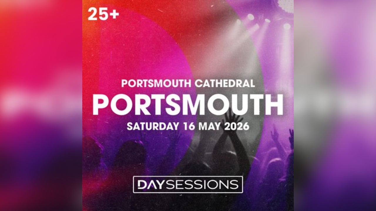 DAY SESSIONS - Portsmouth - May 2026