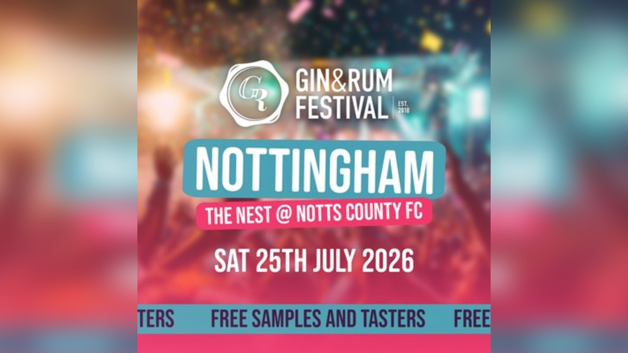 Gin & Rum Festival - Nottingham - 2026