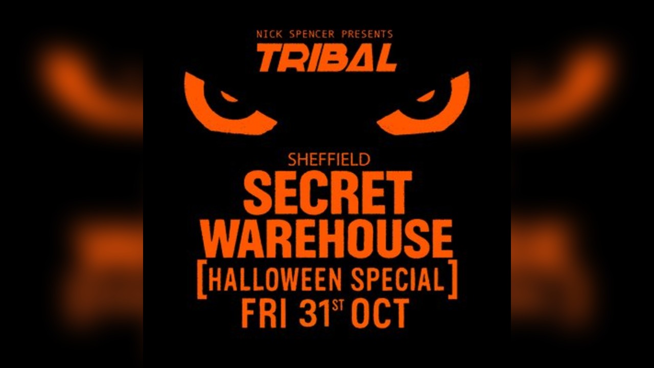 Tribal Halloween // Secret Warehouse [ STACKED LINEUP TBA ]