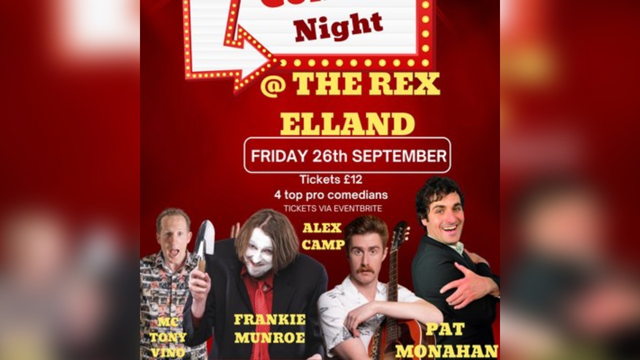 Elland Comedy Club @ The Rex , Friday 26th September 2025