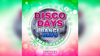 Disco Days Xmas Party Dundee