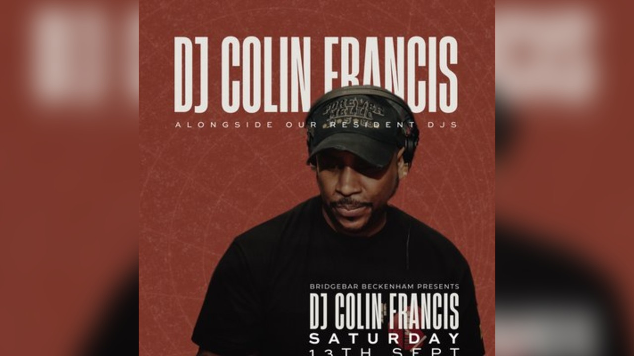 Bridgebar Presents: DJ Colin Francis