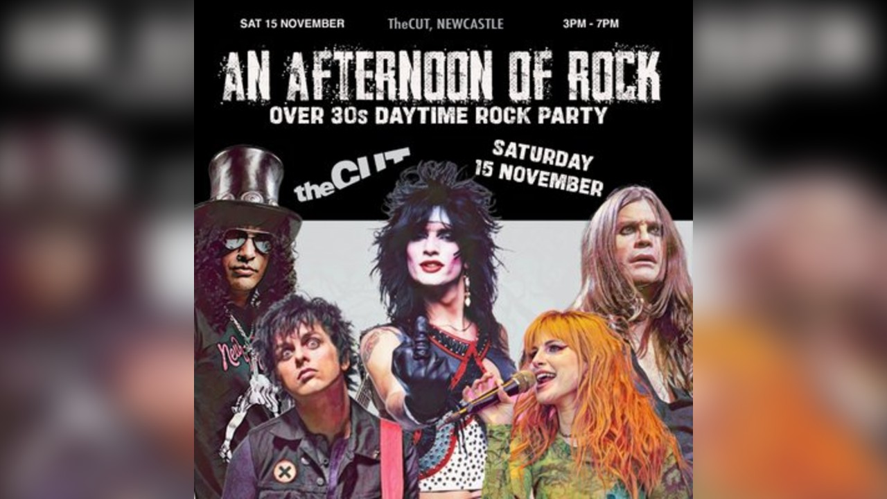 An Afternoon of Rock: NEWCASTLE (Over 30s Rock/Metal) 3pm-7pm