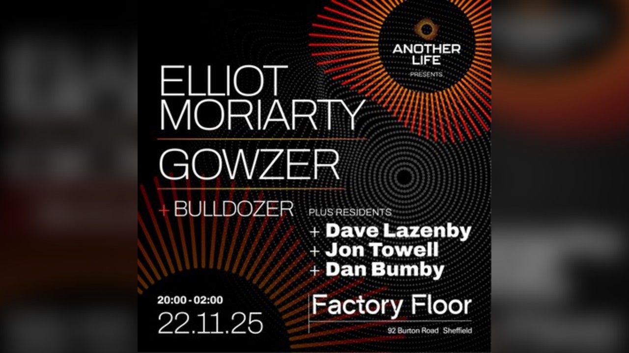 Another Life with Elliot Moriarty, Gowzer and Bulldozer