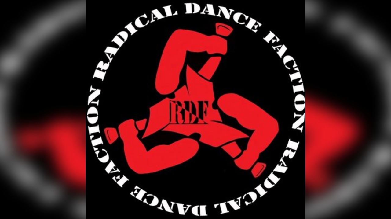 Radical Dance Faction+Poorly Trained Radicals+A Kick In The Bits