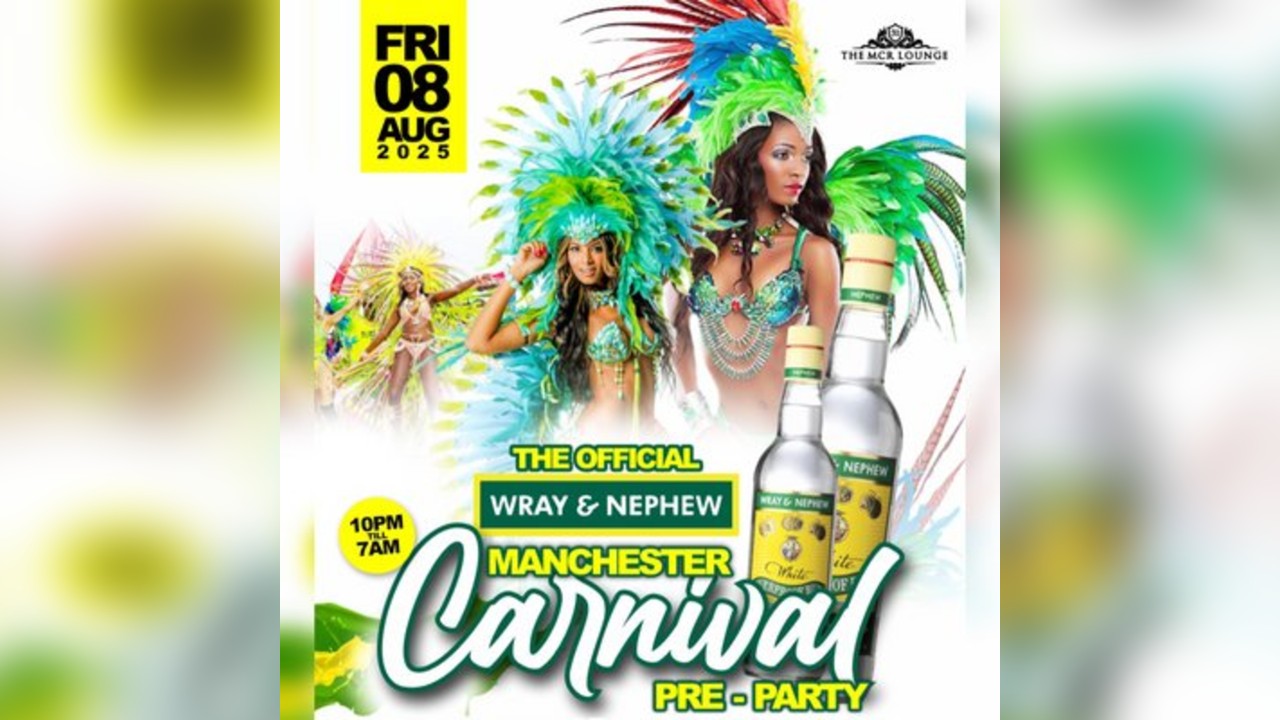 Official Wray & Nephew Manchester Carnival Pre-Party