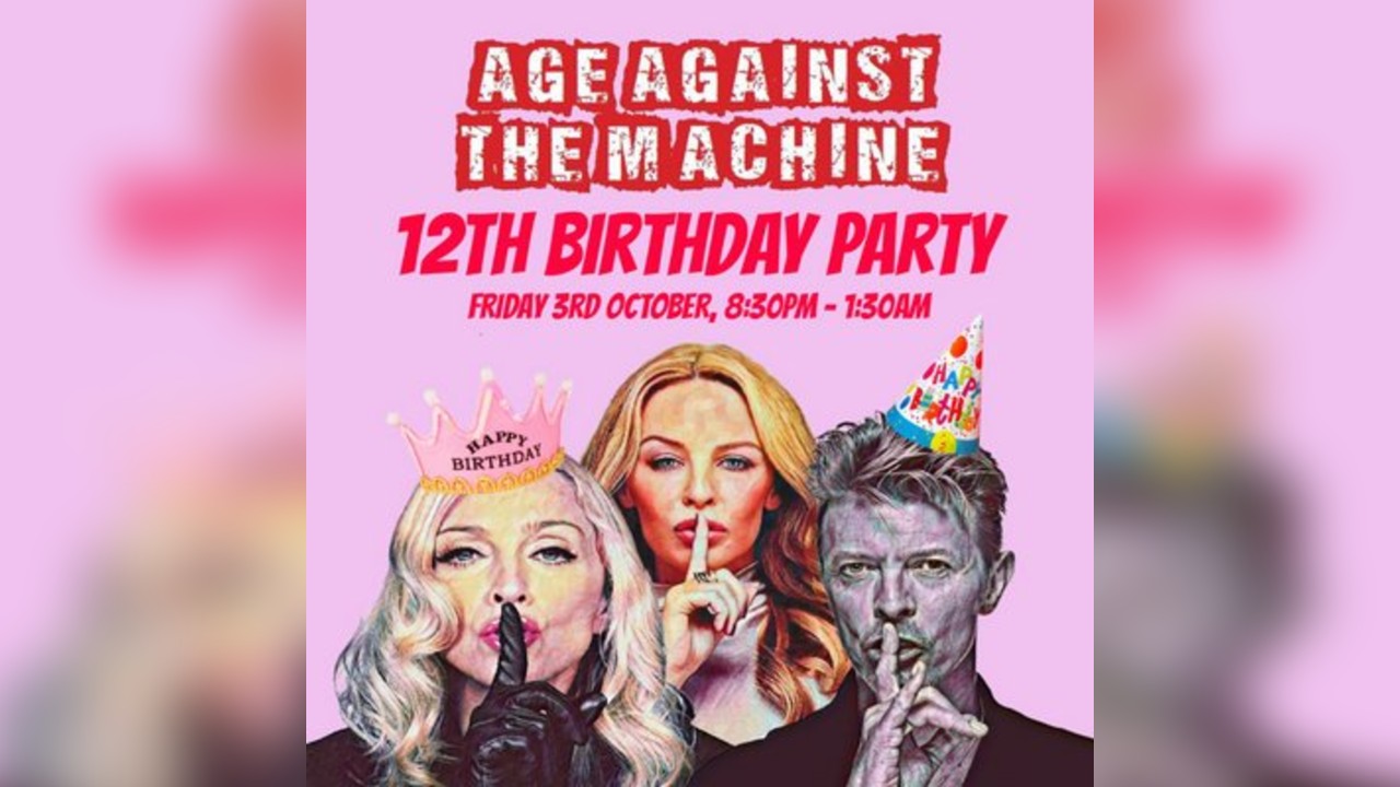 Age Against The Machine's 12th Birthday Party - October 2025