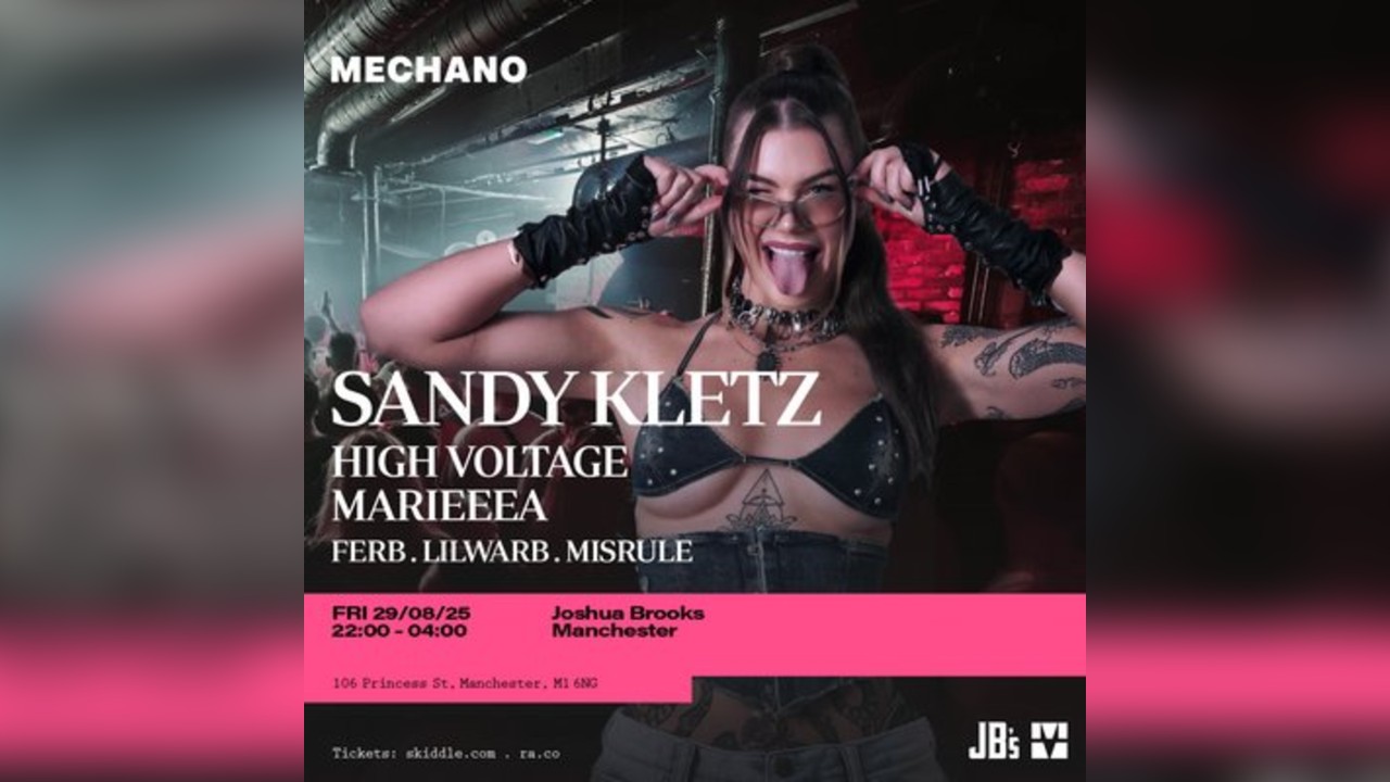 Mechano Presents Sandy Kletz & High Voltage