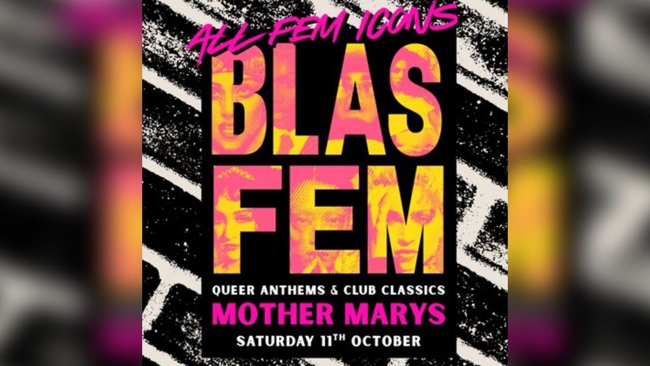 BLASFEM: All Fem Icons