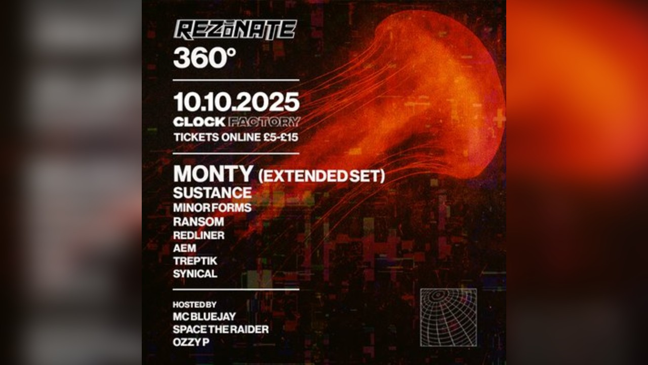 Rezonate Presents: Monty + Sustance & More