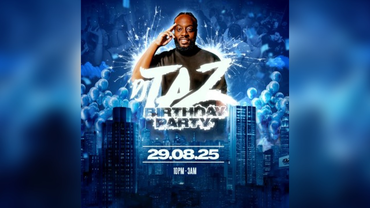 DJ Taz's Birthday Party