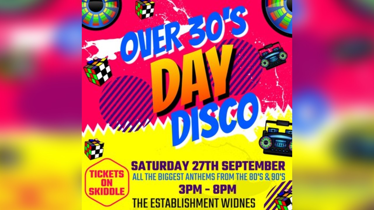 Over 30's Day Disco