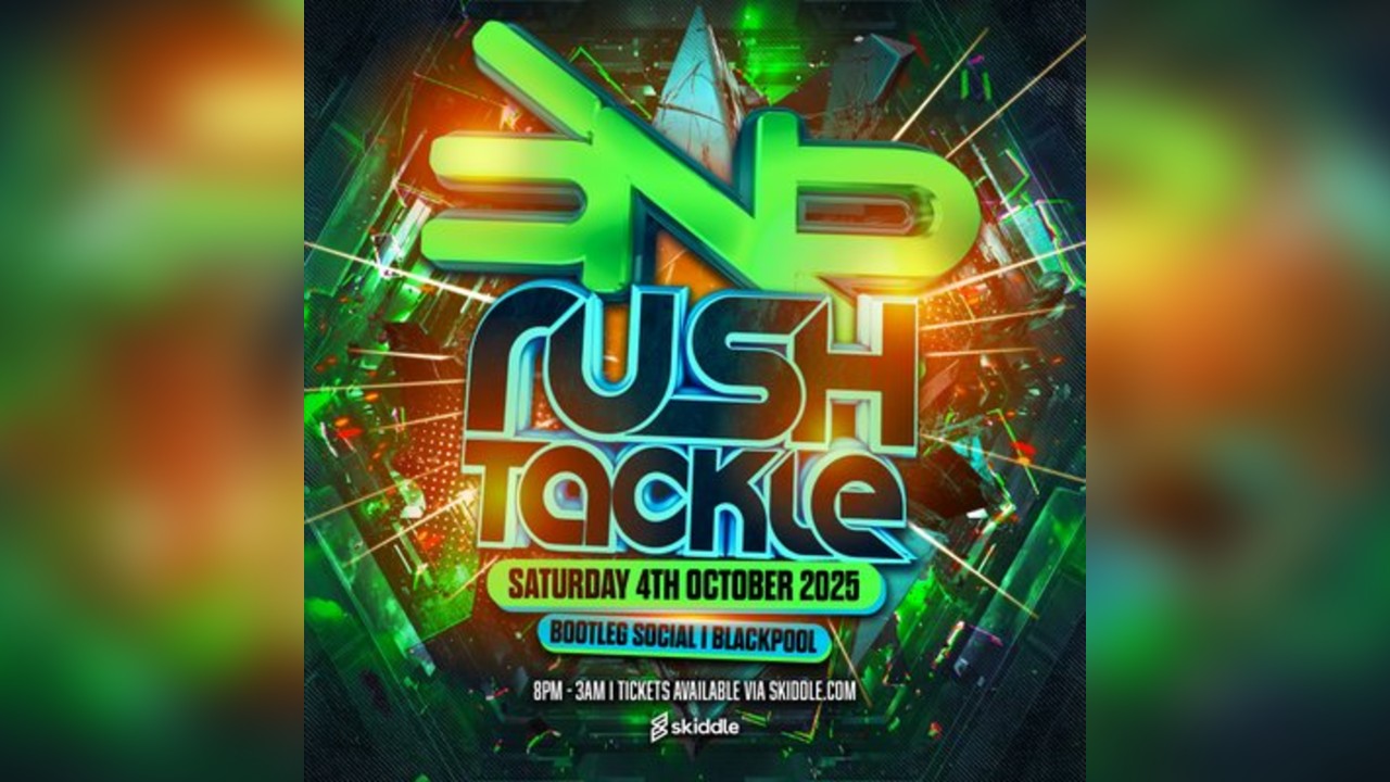 Donk N Disorderly x Rush Tackle