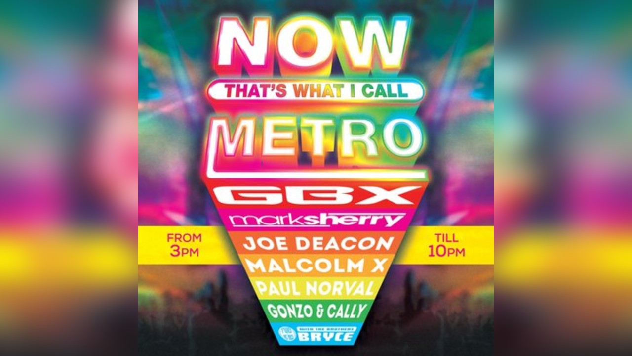 Now Thats What I Call Metro