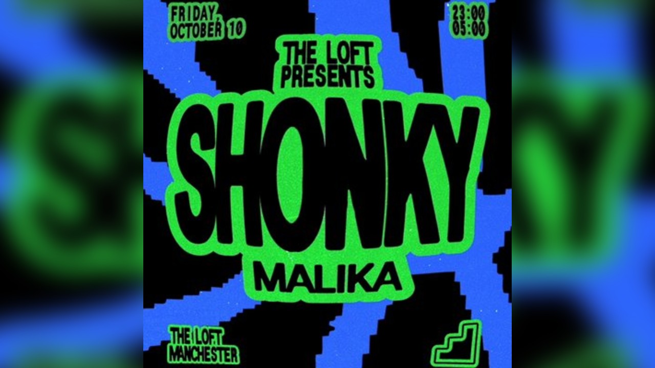 The Loft: Shonky & Malika