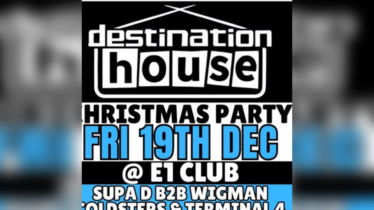 Destination House - Christmas Party