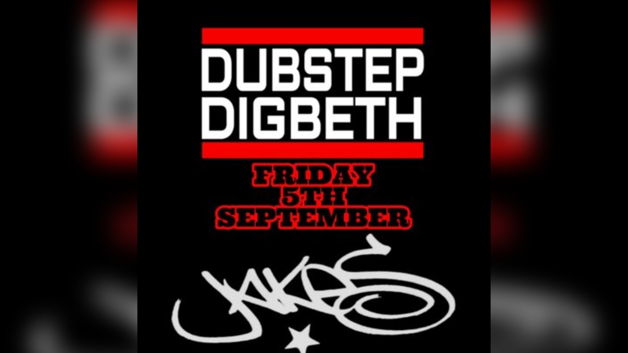 Dubstep Digbeth