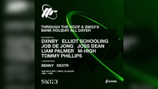 Through The Roof x SWG3: Bank Holiday All Dayer