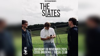 The Slates - Leeds