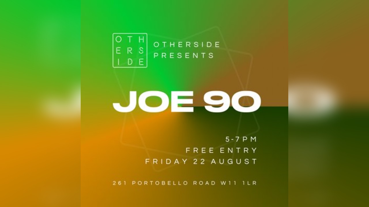 Joe 90 FREE DJ SET - Live at OTHERSIDE