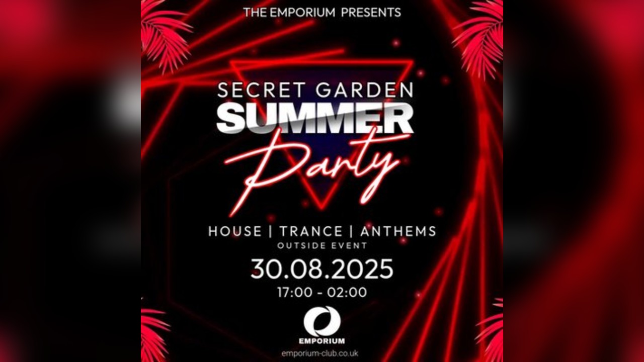 The Emporium presents: Secret Garden Summer Party