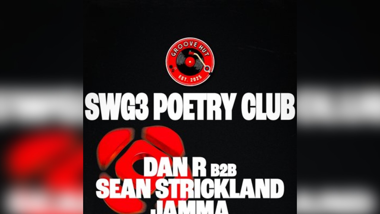 GROOVE HUT: SWG3 Poetry Club