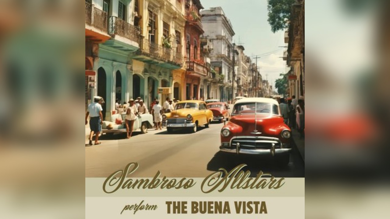 Sambroso All Stars present Buena Vista Social Club
