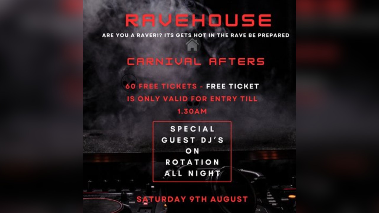 RaveHouse - Carnival Afters