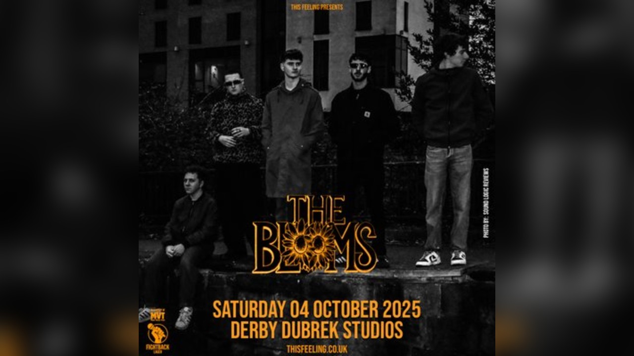 The Blooms - Derby