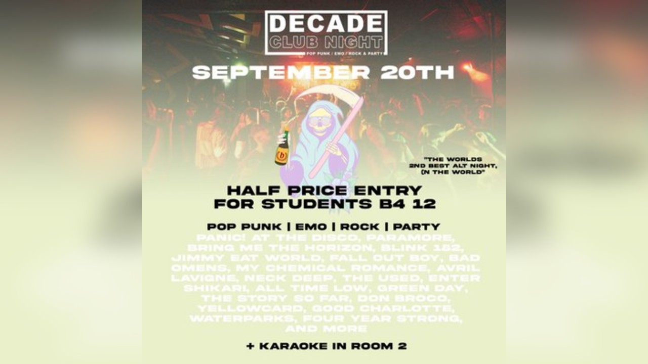 Decade - pop punk, emo, rock + some karaoke