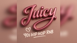 JUICY MANCHESTER - Classic 90s & 00s HIP HOP & RNB