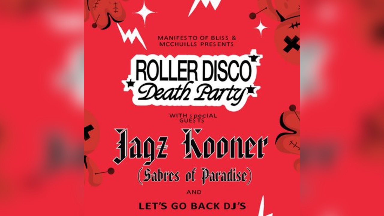 Roller Disco Death Party | Jagz Kooner & Lets Go Back