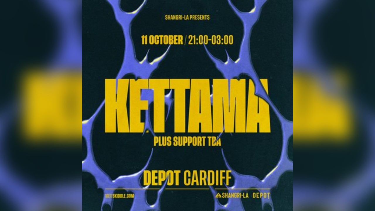 Shangri-La presents: Kettama