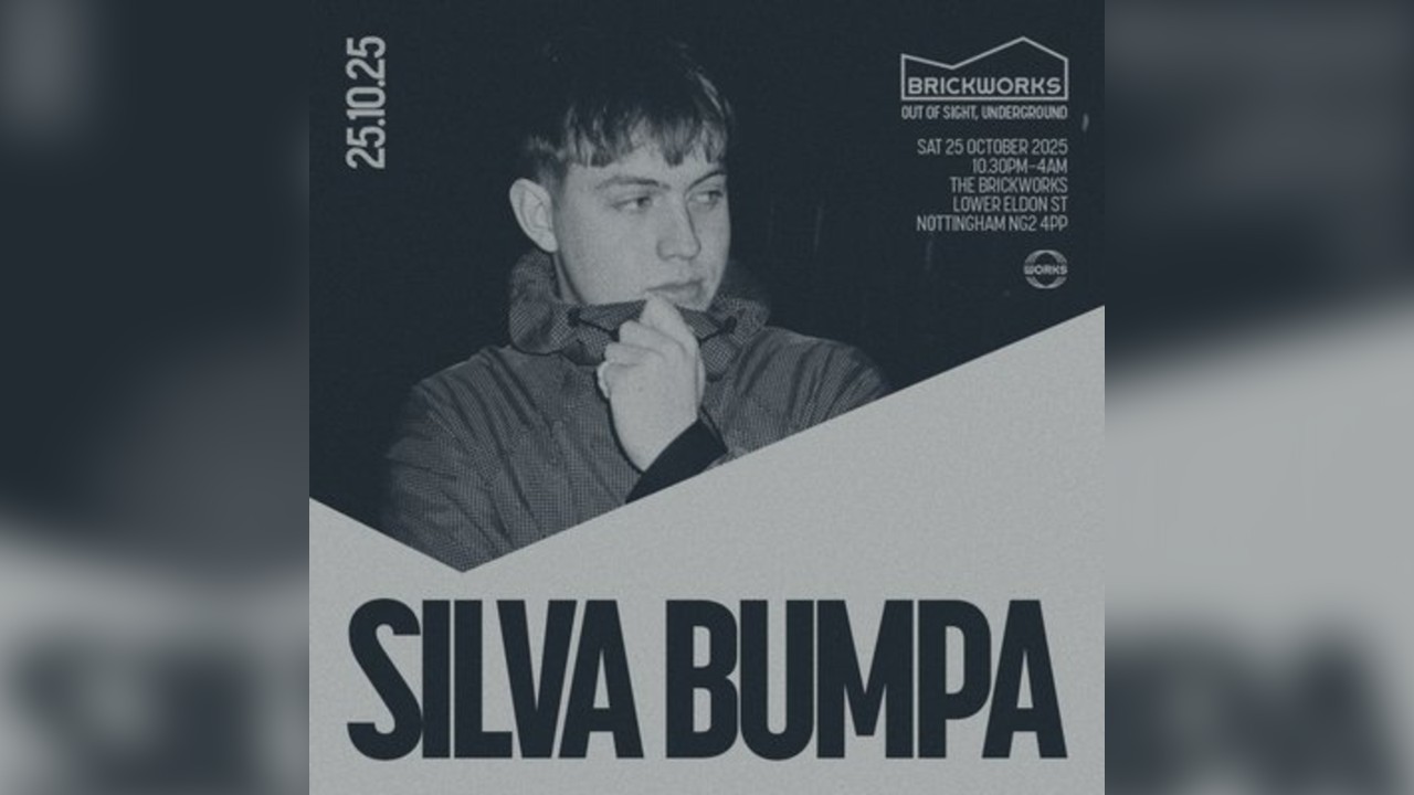 The Brickworks: SILVA BUMPA