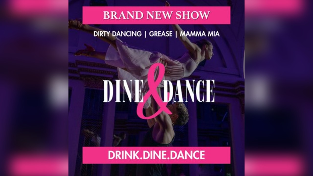 Dine & Dance - Abba / Grease / Dirty Dancing