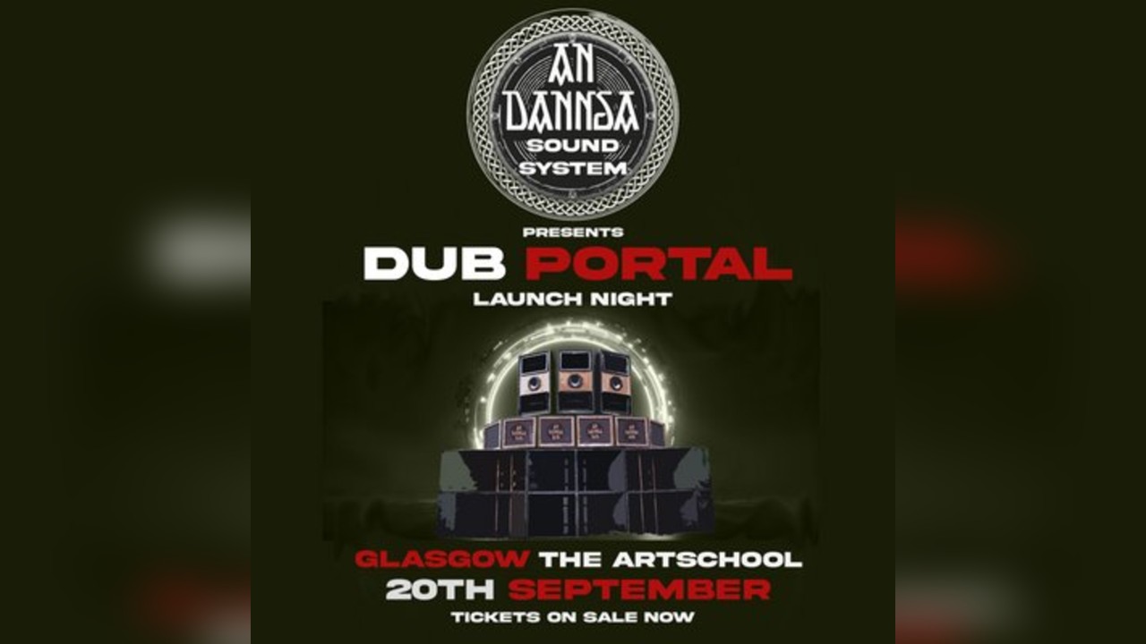 Dub Portal (Launch Night)