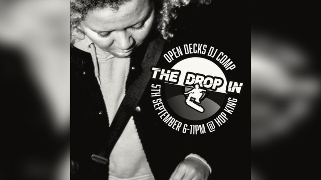 we DJ and Dalston Radio Live Presents: The Drop In