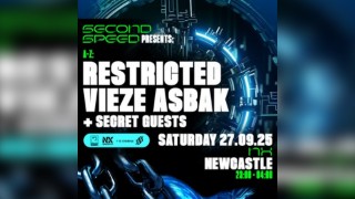Second Speed: Restricted, Vieze Asbak + more @ NX Newcastle
