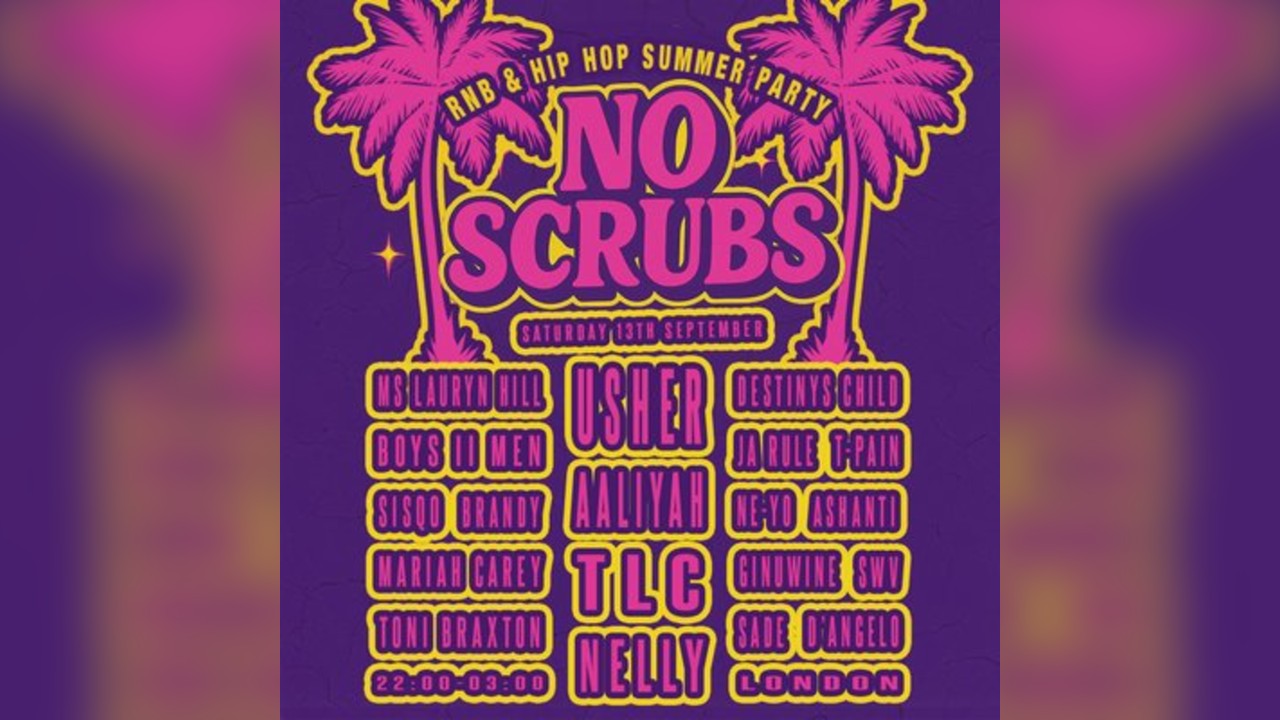 No Scrubs: 90s & 00s R&B Party (London)