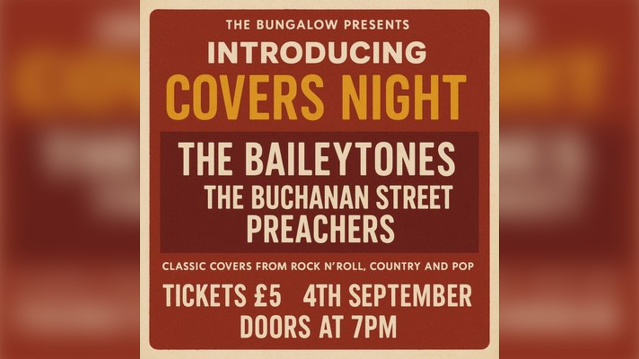 TBP: The Baileytones / The Buchanan Street Preachers