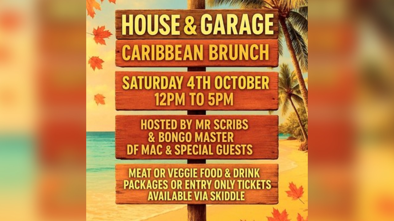 Mac & Scribs presents House & Garage Caribbean Brunch