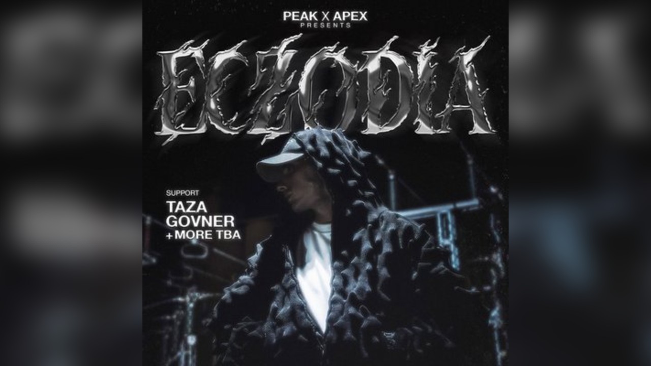 PEAK x APEX Present: ECZODIA