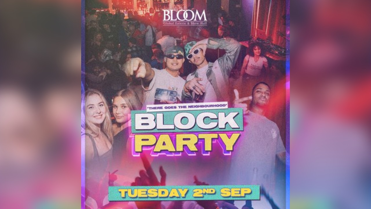 Block Party - Tuesday 2nd September