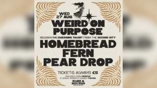 Weird On Purpose with Homebread, Fern & Pear Drop