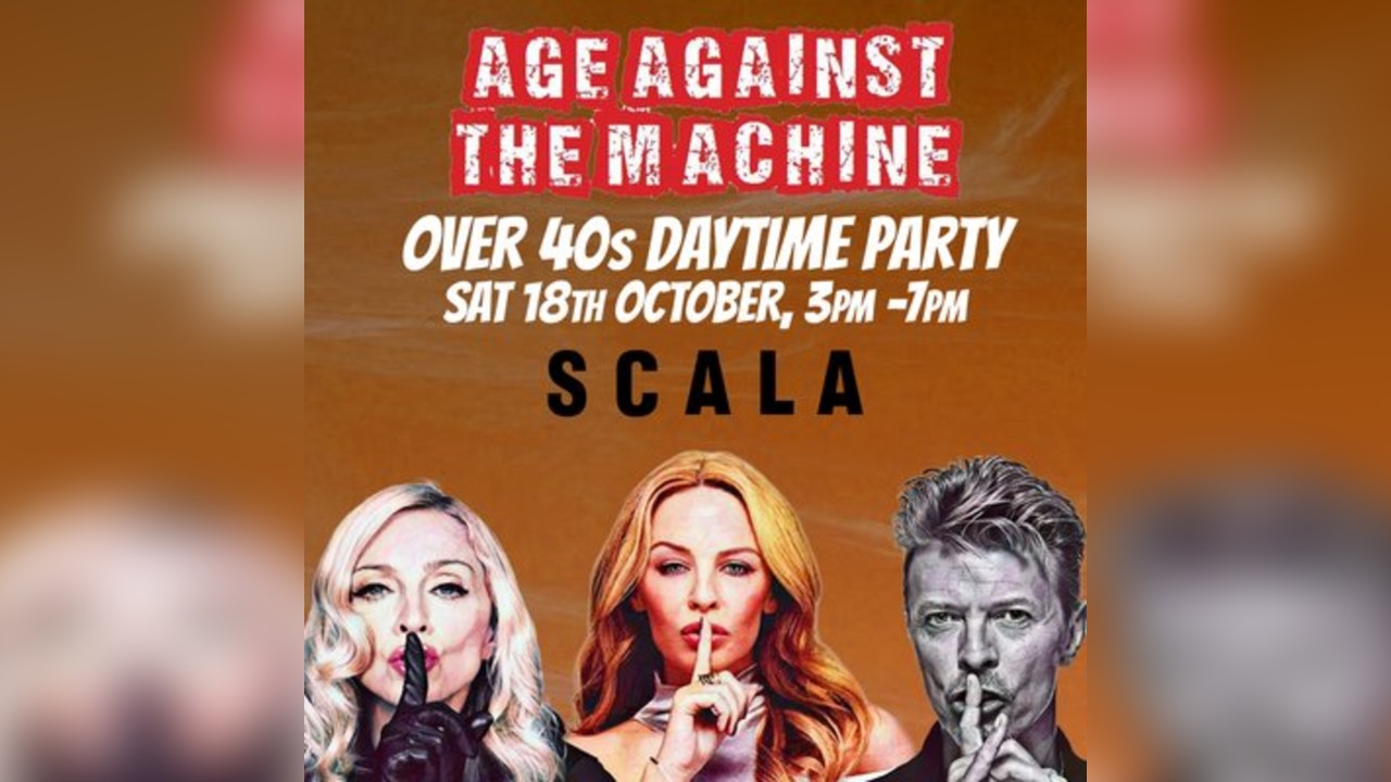 Age Against The Machine - Over 40s Daytime Party *3pm-7pm*