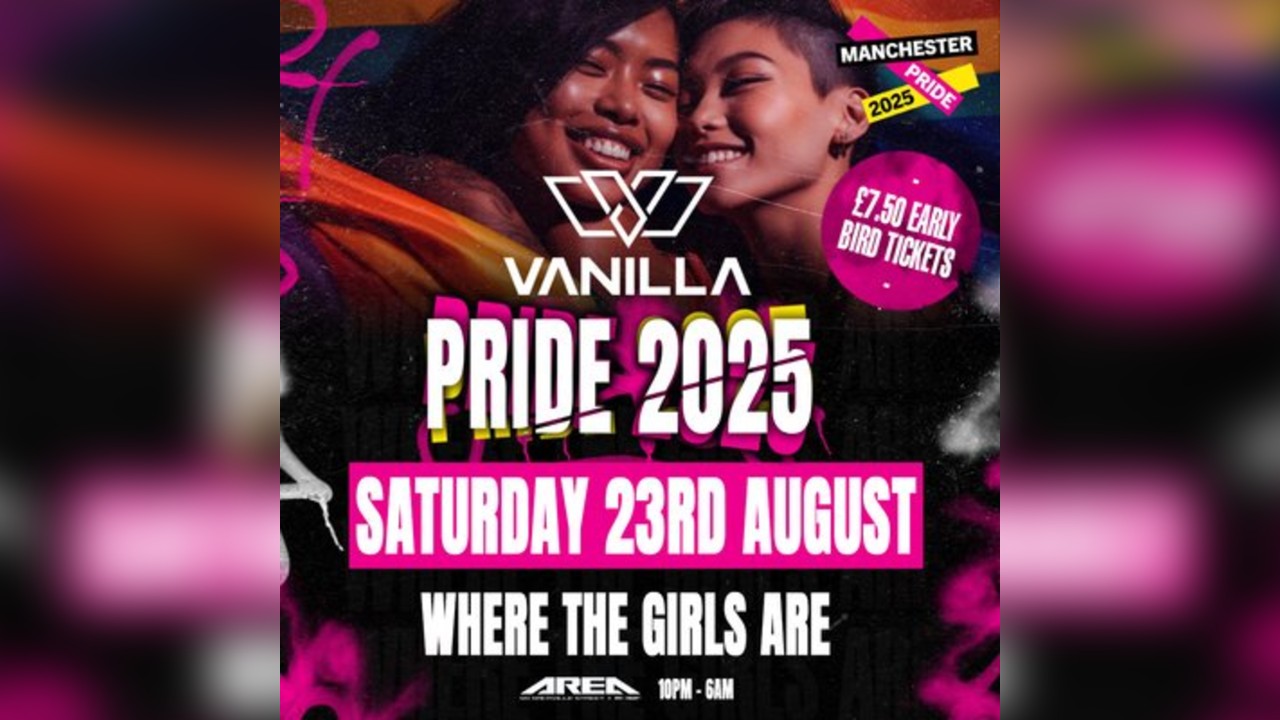Manchester Pride 2025 Vanilla Girls Takeover