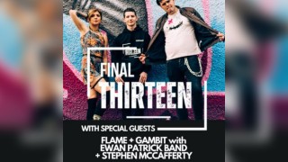 Final Thirteen with special guests